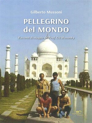 cover image of Pellegrino del mondo